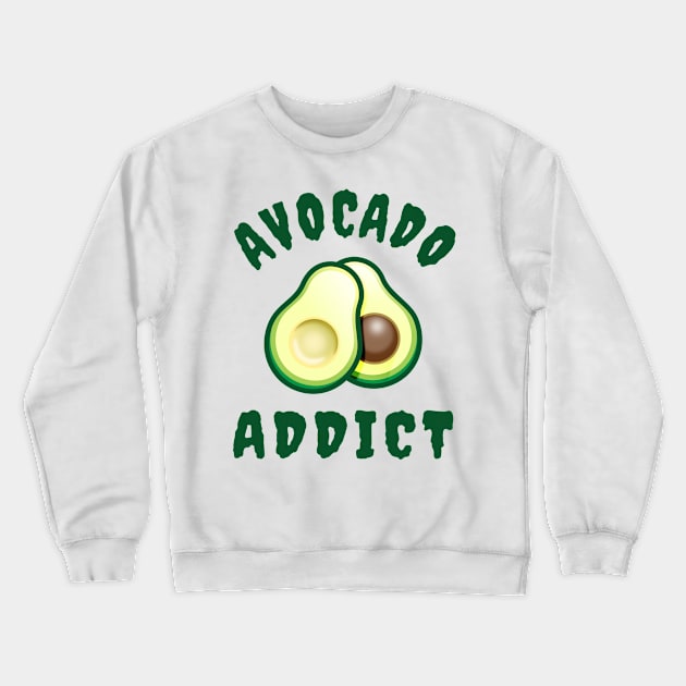 Avocado Addict Crewneck Sweatshirt by PnJ